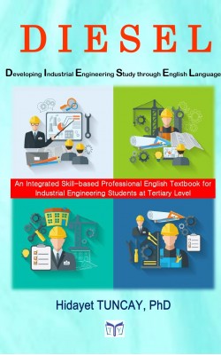 DIESEL (Developing Industrial Engineering Study through English Language)  Endüstri Mühendisliği Mesleki İngilizce Ders Kitabı