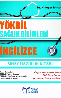 YÖKDİL Sağlık Bilimleri İngilizce Sınav Hazırlık Kitabı